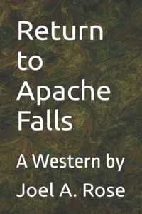 Return to Apache Falls