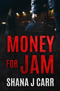 Money For Jam