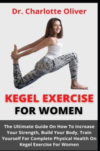 Kegel Exercise For Women