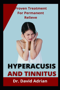 Hyperacusis And Tinnitus