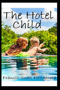 The Hotel Child annotated
