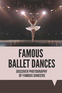 Famous Ballet Dances