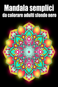Mandala semplici da colorare adulti sfondo nero