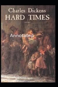 Hard Times Annotated
