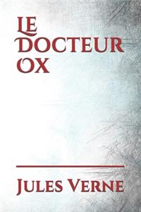 Le Docteur Ox
