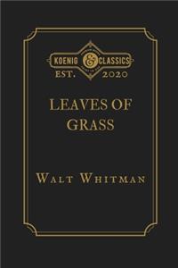Leaves of Grass by Walt Whitman