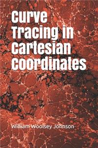 Curve Tracing in Cartesian Coordinates