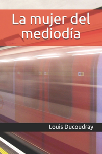 La mujer del mediodía