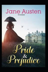 Pride and Prejudice Annotated