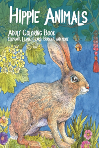Hippie Animals - Adult Coloring Book - Elephant, Llama, Lizard, Bobcat, and more