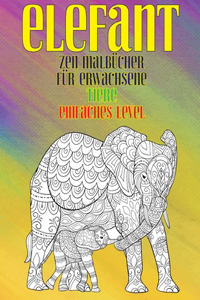 Zen Malbücher für Erwachsene - Einfaches Level - Tiere - Elefant