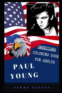 Paul Young Americana Coloring Book for Adults