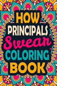 How Principals Swear Coloring Book