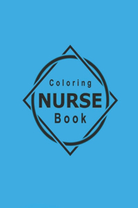 Nurse Coloring Book