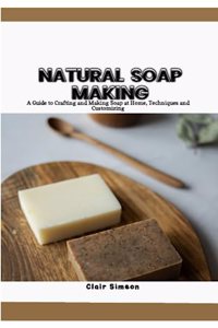 Natural Soap Making