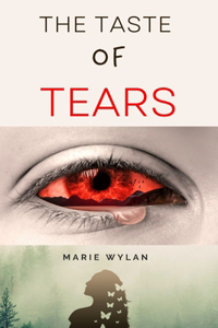 The Taste of Tears