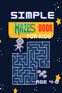 Simple Mazes Book For Kids