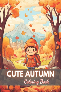 Cute Autumn Coloring Book for Kids