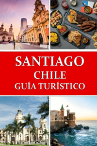 Guía de viaje de Santiago de Chile