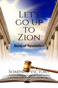 Let's Go Up to Zion