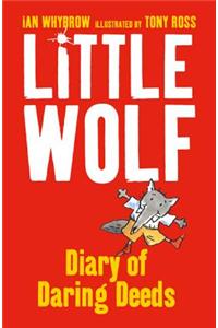 Little Wolf’s Diary of Daring Deeds