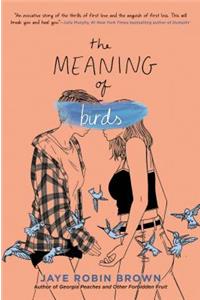 The Meaning of Birds