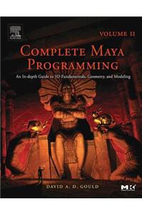 Complete Maya Programming Volume II