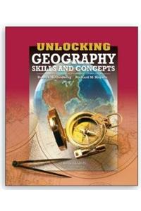 Unlocking Geography Skills and Concepts Student Edition 2005c