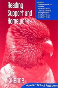 Harcourt Science: Reading Support & Homework Teacher's Edition Grade 2