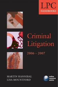 Lpc Handbook on Criminal Litigation 2006-07