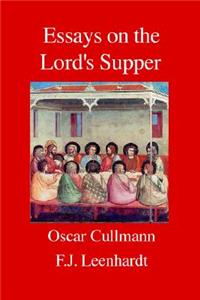 Essays on the Lord's Supper