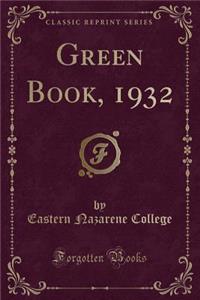 Green Book, 1932 (Classic Reprint)