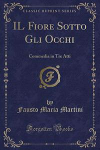 Il Fiore Sotto Gli Occhi