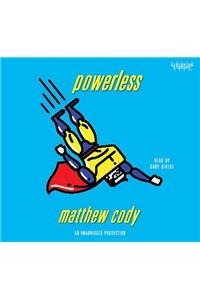 Powerless