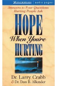 Hope When You're Hurting