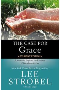 The Case for Grace Student Edition