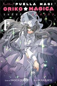 Puella Magi Oriko Magica: Sadness Prayer, Vol. 1: Volume 1