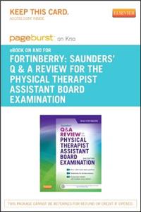 Saunders Q&A Review for the Physical Therapist Assistant Board Examination - Pageburst E-Book on Kno (Retail Access Card)