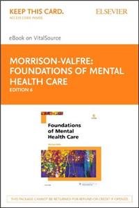 Foundations of Mental Health Care - Elsevier eBook on Vitalsource (Retail Access Card)