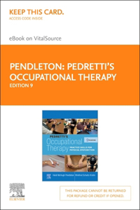 Pedretti's Occupational Therapy - Elsevier eBook on Vitalsource (Access Card)