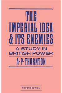 Imperial Idea and Its Enemies