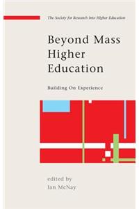 Beyond Mass Higher Education