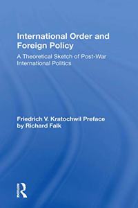 International Order and Foreign Policy
