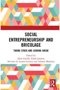 Social Entrepreneurship and Bricolage