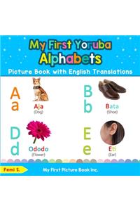 My First Yoruba Alphabets Picture Book with English Translations