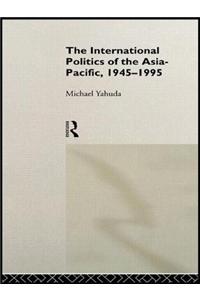 The International Politics of Asia-Pacific