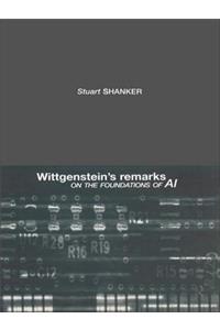 Wittgenstein's Remarks on the Foundations of AI