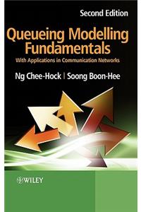 Queueing Modelling Fundamentals 2e