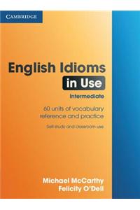 English Idioms in Use Intermediate