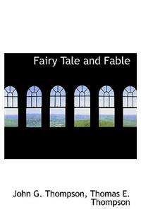 Fairy Tale and Fable